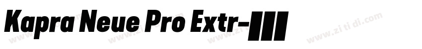 Kapra Neue Pro Extr字体转换